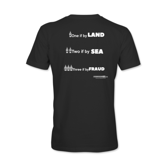 One If By Land T-Shirt