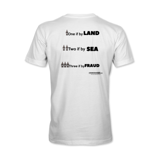 One If By Land T-Shirt