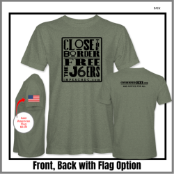 Close the Border Free the J6ers T-Shirt Close the Border Free the J6ers T-Shirt